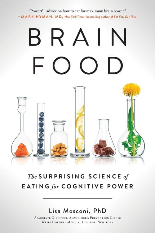 Brain Food by Dr. Lisa Mosconi